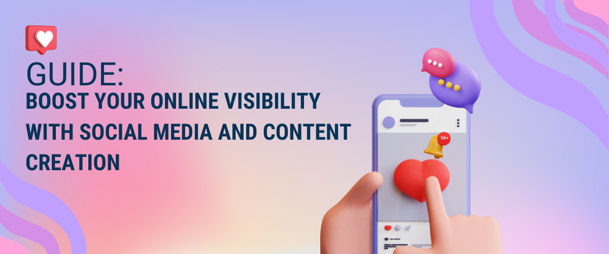 Guide to Boosting your online visibility